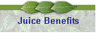 Juice Benefits